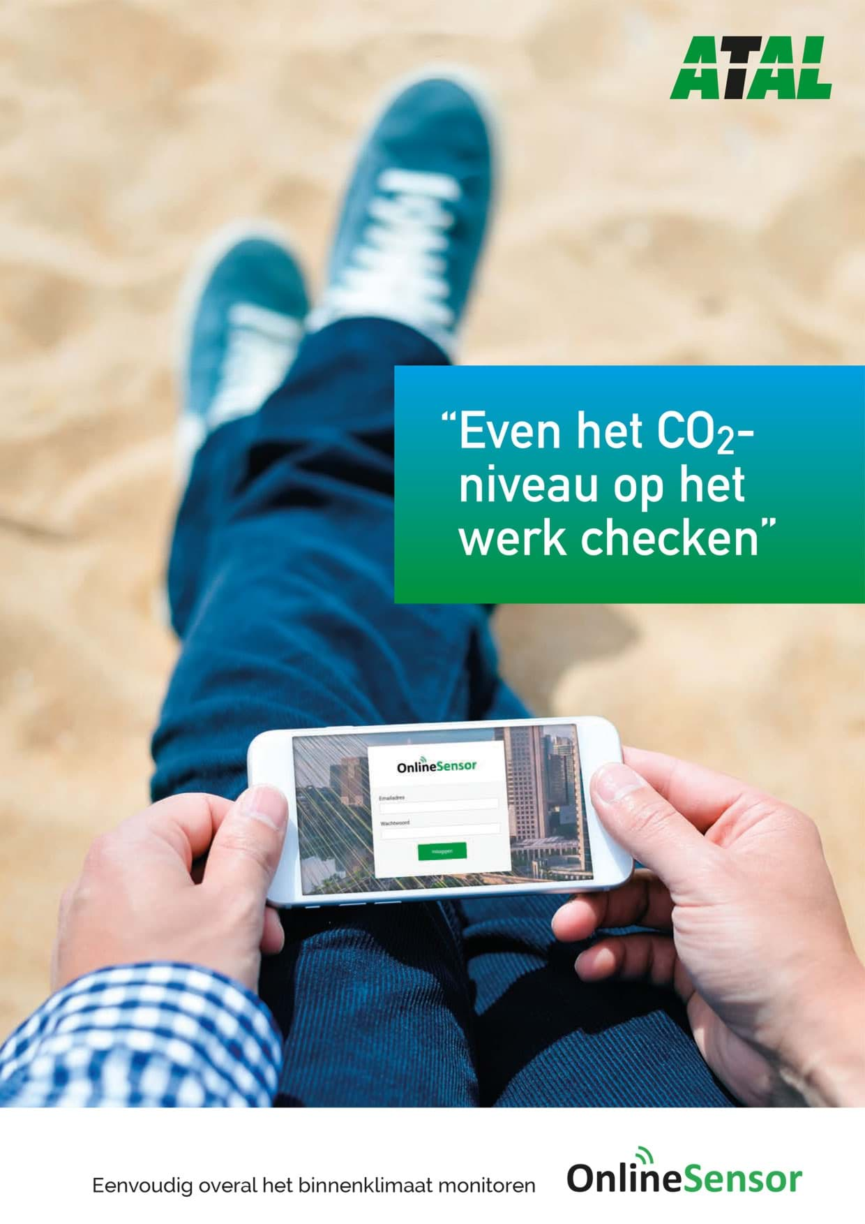 Atal brochure eenvoudig overal het binnenklimaat monitoren via ATAL's online platform Online Sensor. Gebruikers kunnen 24/7 op afstand monitoren en managen